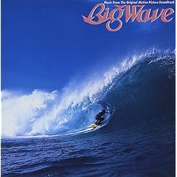 Amazon.co.jp: Big Wave - サントラ: ミュージック